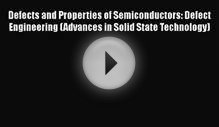 PDF Defects and Properties of Semiconductors: Defect