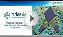 Global Semiconductor Fabrication Material Market 2016-2020