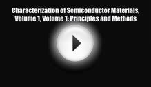 [PDF] Characterization of Semiconductor Materials Volume 1