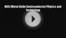 [PDF] MOS (Metal Oxide Semiconductor) Physics and